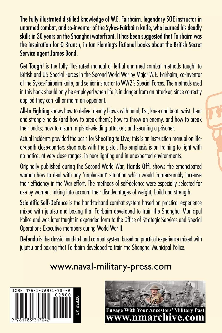 WE Fairbairn’s Complete Compendium of Lethal, Unarmed, Hand-to-Hand Combat Methods and Fighting: Get Tough, All-In Fighting, Shooting to Live, Scientific Self-Defence, Hands Off! And Defendu - Image 2