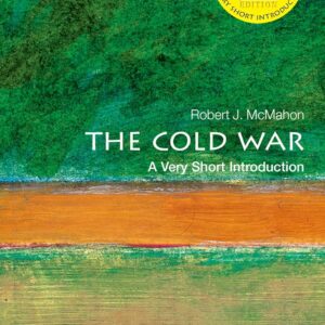 The Cold War: A Very Short Introduction (Very Short Introductions)